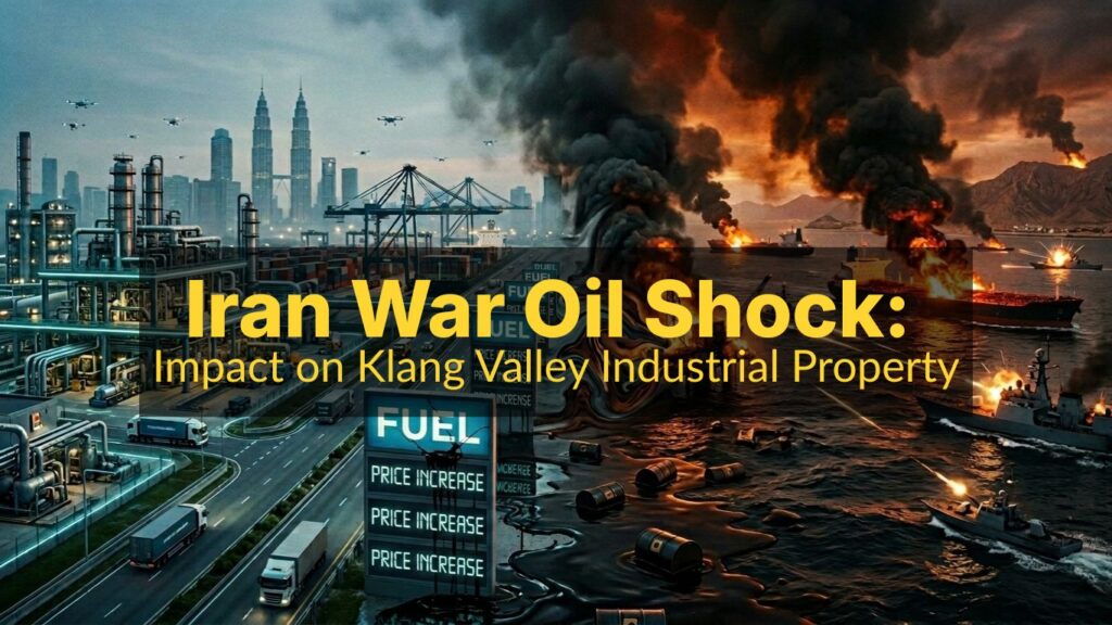 cover image depicting iran war oil chock and impact on klang valley industrial property